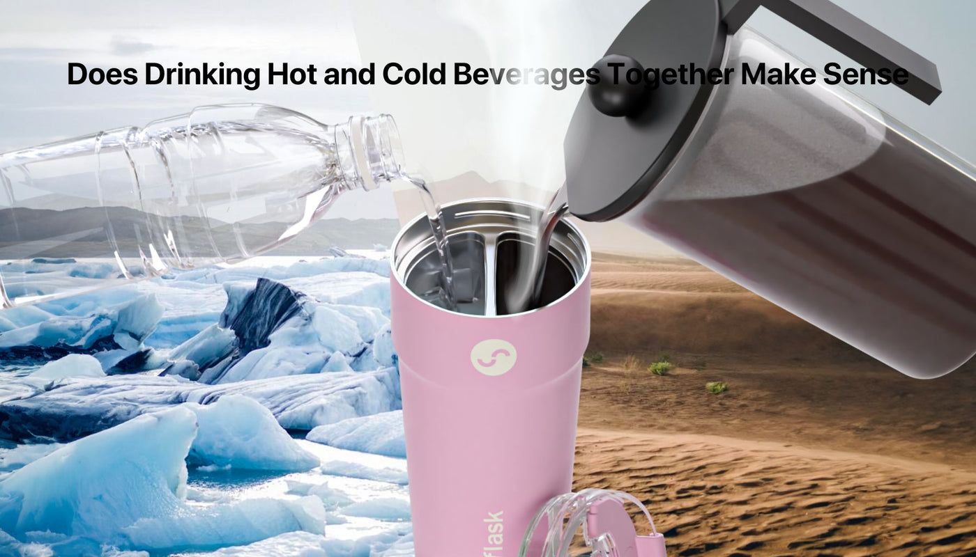 Does Drinking Hot and Cold Beverages Together Make Sense